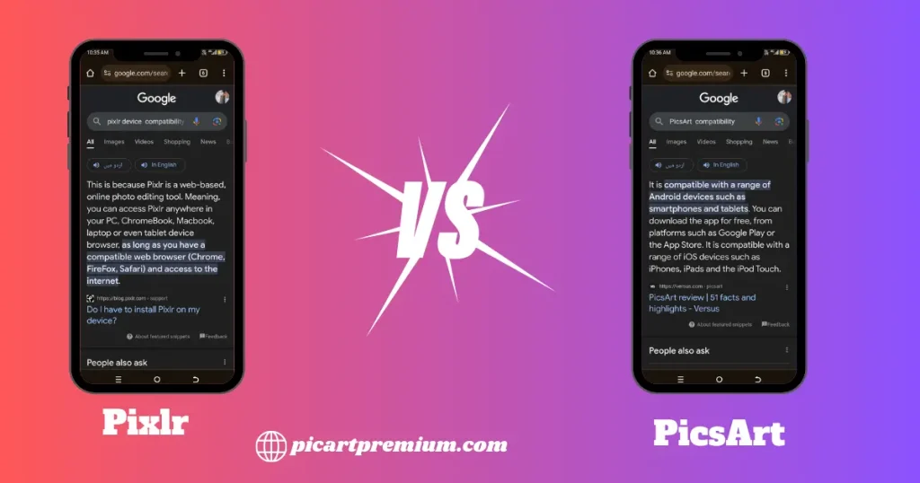 PicsArt vs. Pixlr: Compatibility 
