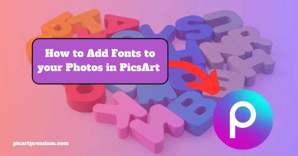 How to Add Fonts to your Photos in Picsart 13 How to Add Fonts to your Photos