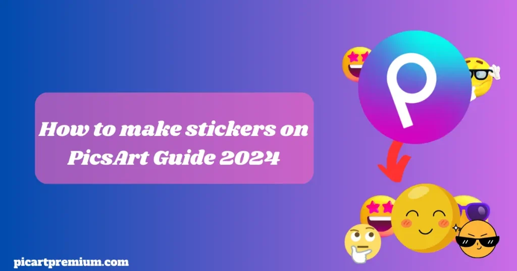 How to make stickers on PicsArt 16 make stickers on PicsArt